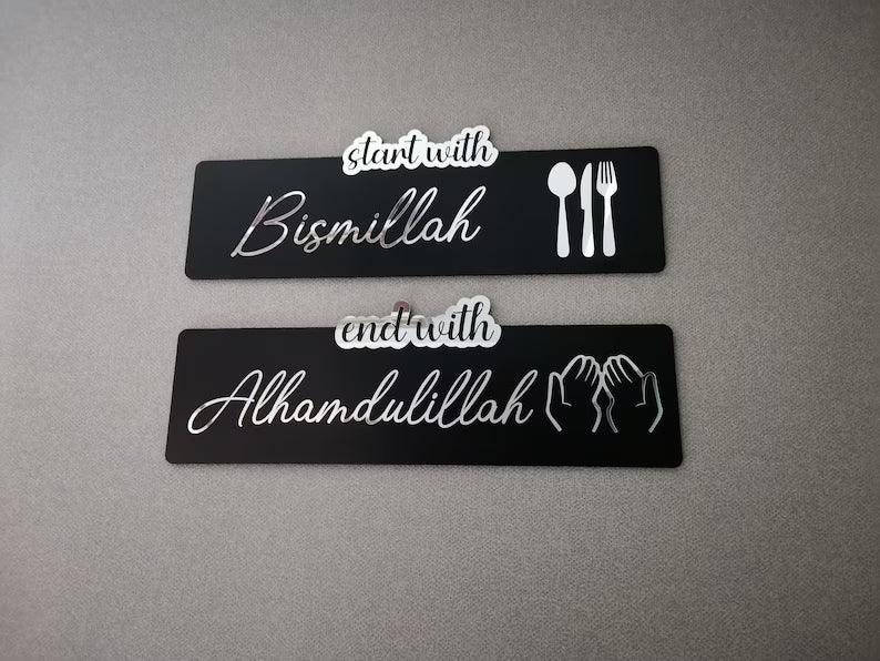 Start With Bismillah & End With Alhamdulillah