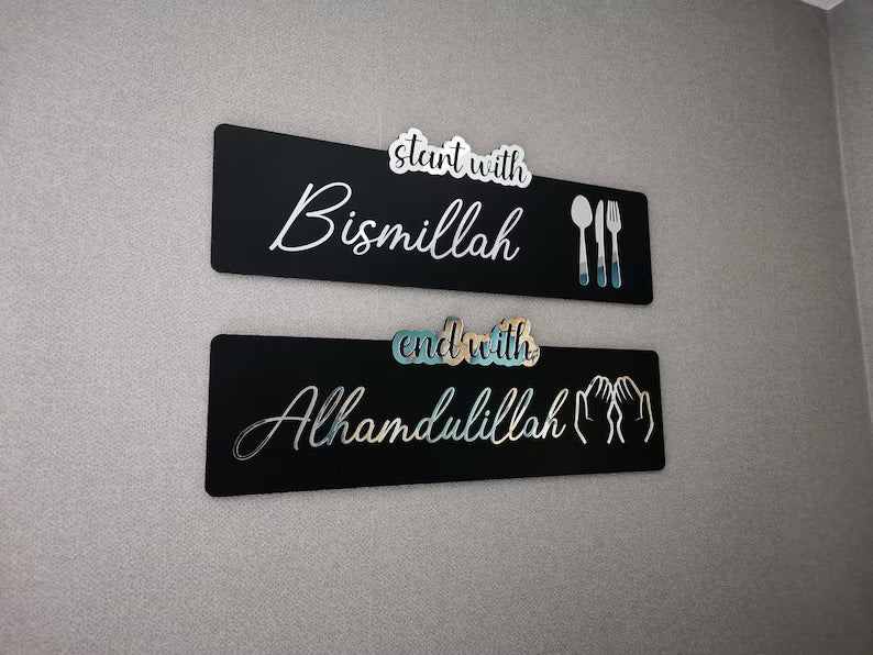 Start With Bismillah & End With Alhamdulillah