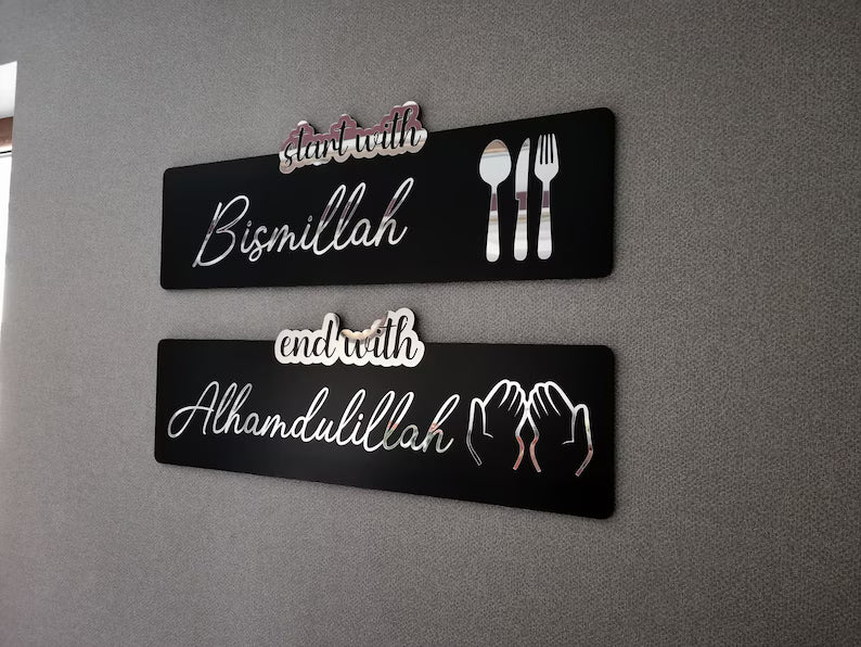 Start With Bismillah & End With Alhamdulillah