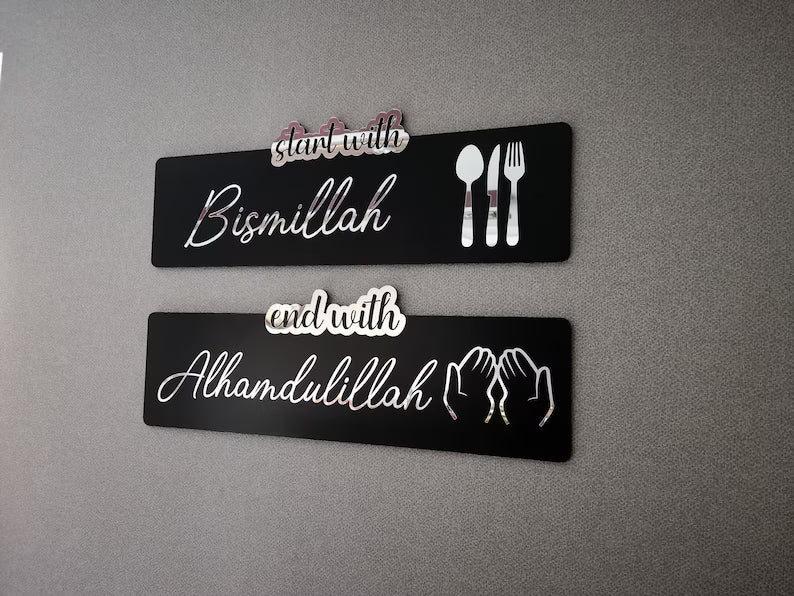 Start With Bismillah & End With Alhamdulillah